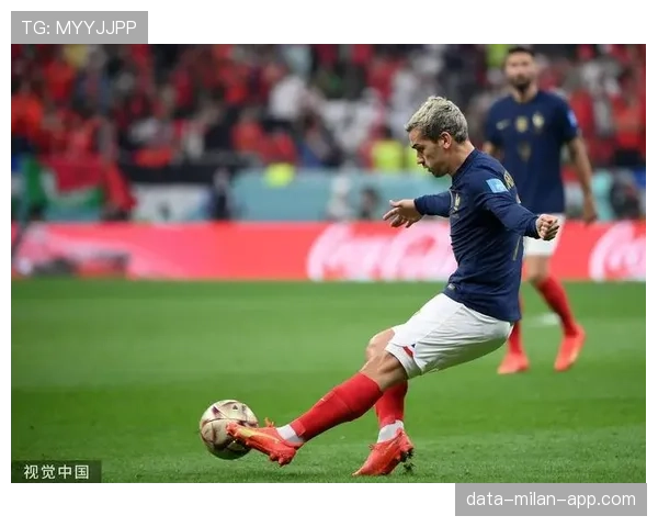 格列兹曼在法国队战术体系中的核心作用与价值解析